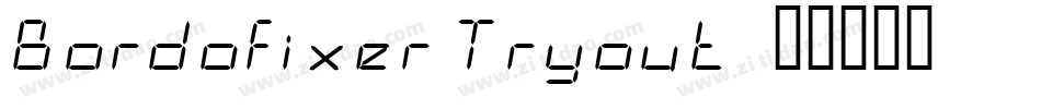 Bordofixer Tryout字体转换